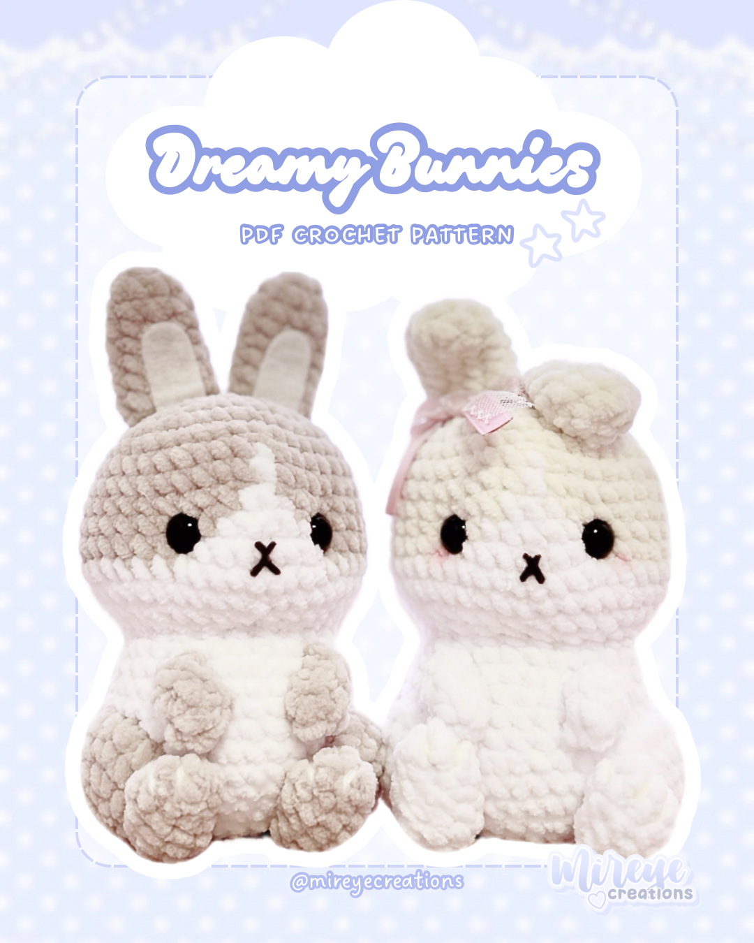 Dreamy Bunnies PDF Crochet Pattern