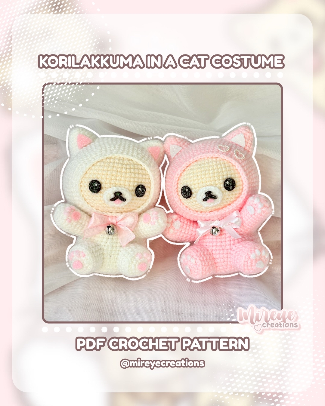 Korilakkuma in a Cat Costume PDF Crochet Pattern
